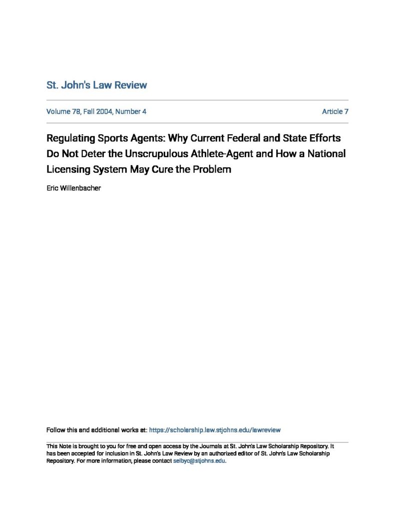 thumbnail of 2004-09-Regulating Sports Agents Why Current Federal and State Efforts Do Not Deter-title-OCR-HL